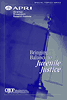 Bringing Balance to Juvenile Justice