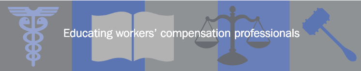 Educating workers' compensation professionals